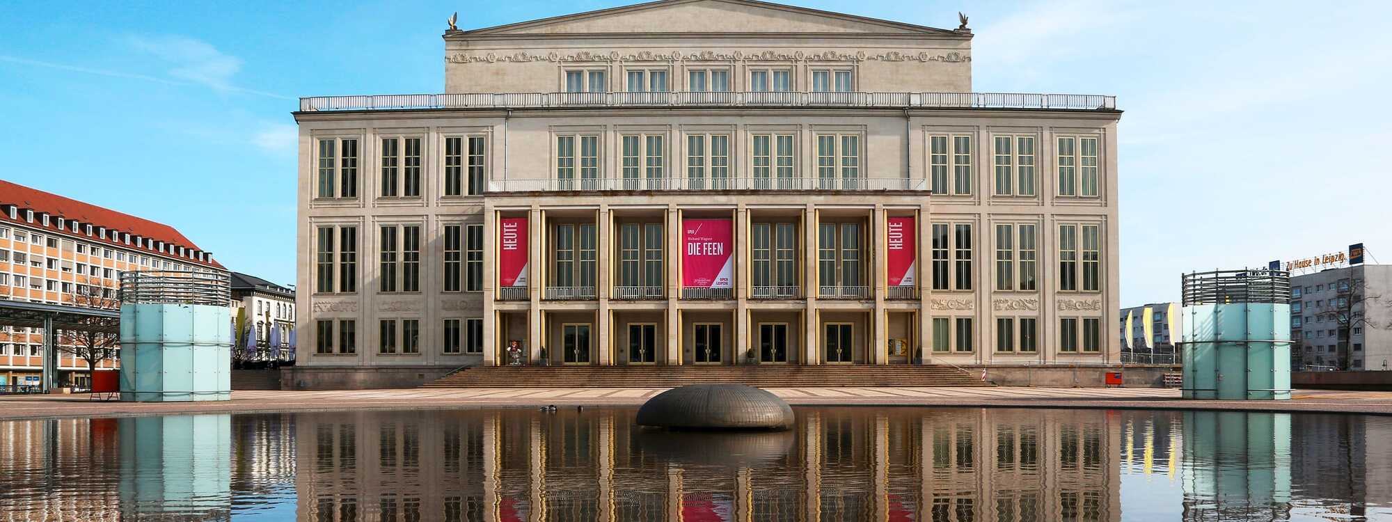 Das Opernhaus Leipzig am Augustusplatz